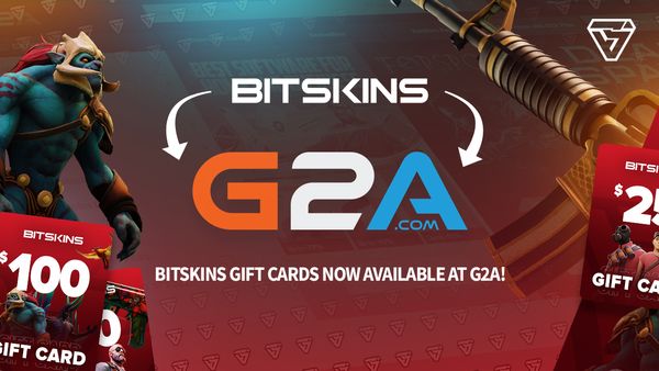 BitSkins.com Partners with G2A.com to offer gift cards worldwide.